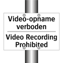 Video-opname verboden - Video Recording Prohibited