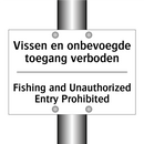 Vissen en onbevoegde toegang verboden/.../ - Fishing and Unauthorized Entry /.../