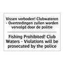 Vissen verboden! Clubwateren - /.../ - Fishing Prohibited! Club Waters /.../
