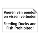 Voeren van eenden en vissen verboden/.../ - Feeding Ducks and Fish Prohibited!/.../