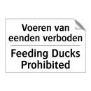 Voeren van eenden verboden - Feeding Ducks Prohibited