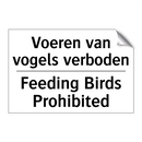 Voeren van vogels verboden - Feeding Birds Prohibited