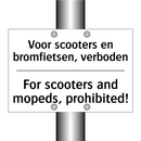 Voor scooters en bromfietsen, /.../ - For scooters and mopeds, prohibited!/.../