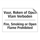Vuur, Roken of Open Vlam Verboden/.../ - Fire, Smoking or Open Flame Prohibited/.../
