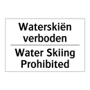 Waterskiën verboden - Water Skiing Prohibited