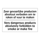 Zeer gevaarlijke producten absoluut /.../ - Very dangerous products absolutely /.../