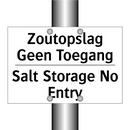 Zoutopslag Geen Toegang - Salt Storage No Entry