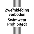Zwemkleding verboden - Swimwear Prohibited!