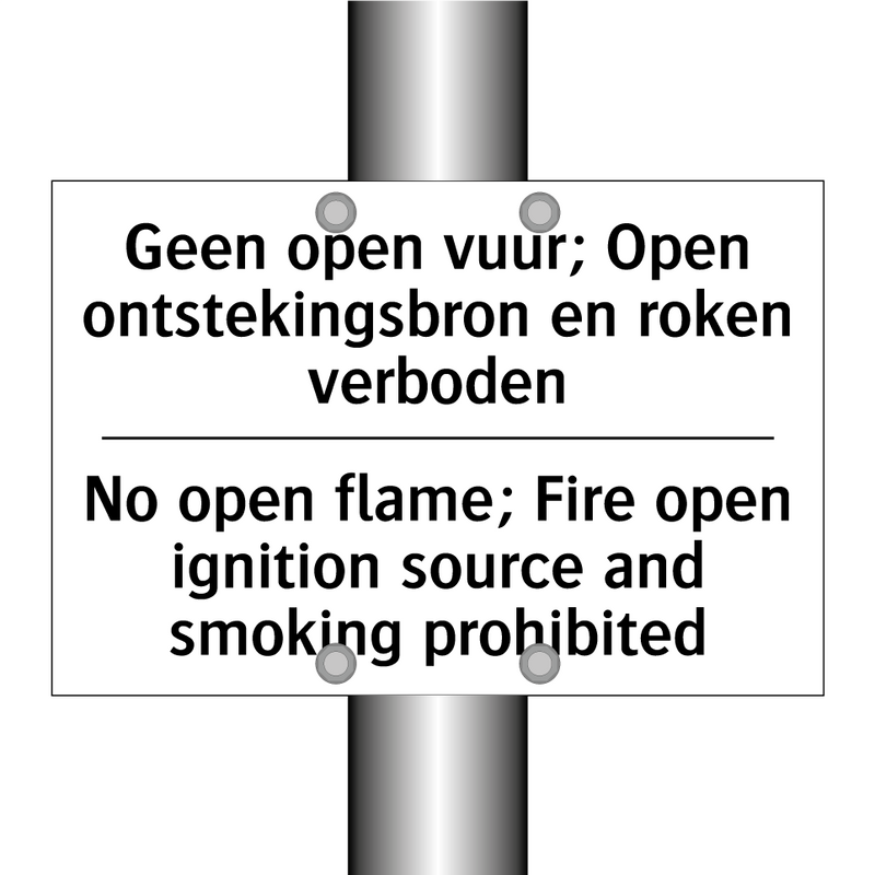 Geen open vuur; Open ontstekingsbron /.../ - No open flame; Fire open ignition /.../