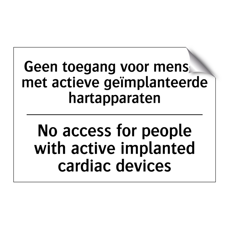 Geen toegang voor mensen met actieve /.../ - No access for people with active /.../