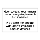 Geen toegang voor mensen met actieve /.../ - No access for people with active /.../