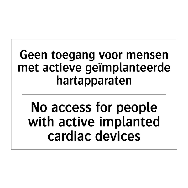 Geen toegang voor mensen met actieve /.../ - No access for people with active /.../