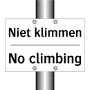 Niet klimmen - No climbing