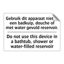 Gebruik dit apparaat niet in een /.../ - Do not use this device in a bathtub, /.../