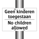 Geen kinderen toegestaan - No children allowed