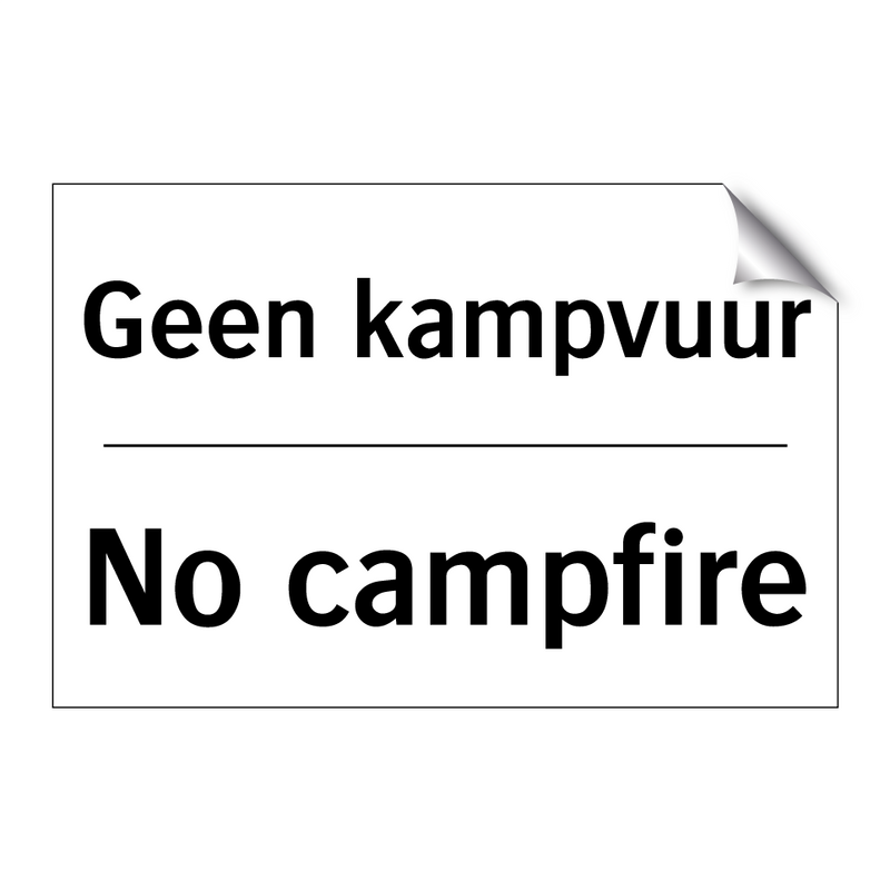 Geen kampvuur - No campfire