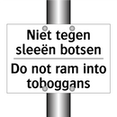 Niet tegen sleeën botsen - Do not ram into toboggans