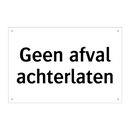 Geen afval achterlaten