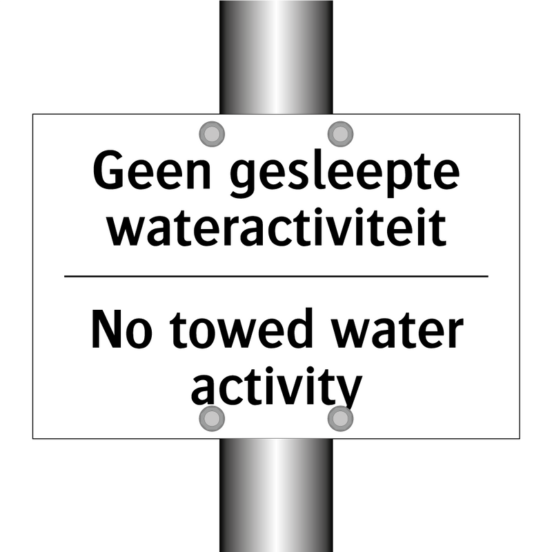 Geen gesleepte wateractiviteit - No towed water activity