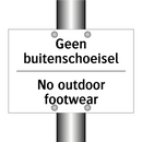 Geen buitenschoeisel - No outdoor footwear