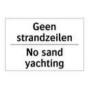 Geen strandzeilen - No sand yachting