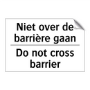 Niet over de barrière gaan - Do not cross barrier
