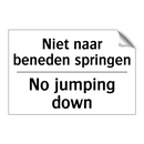 Niet naar beneden springen - No jumping down