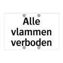 Alle vlammen verboden