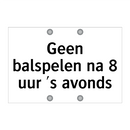 Geen balspelen na 8 uur 's avonds