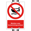 Behalve voor bestemmingsverkeer