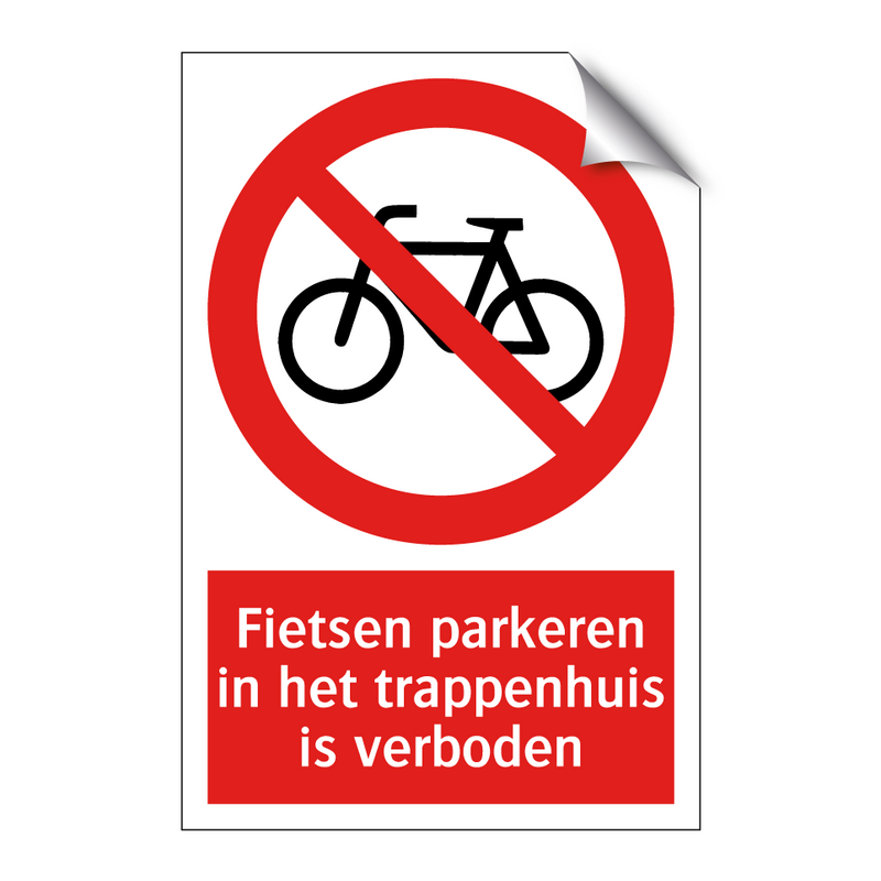 Fietsen parkeren in het trappenhuis is verboden