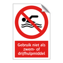 Gebruik niet als zwem- of drijfhulpmiddel