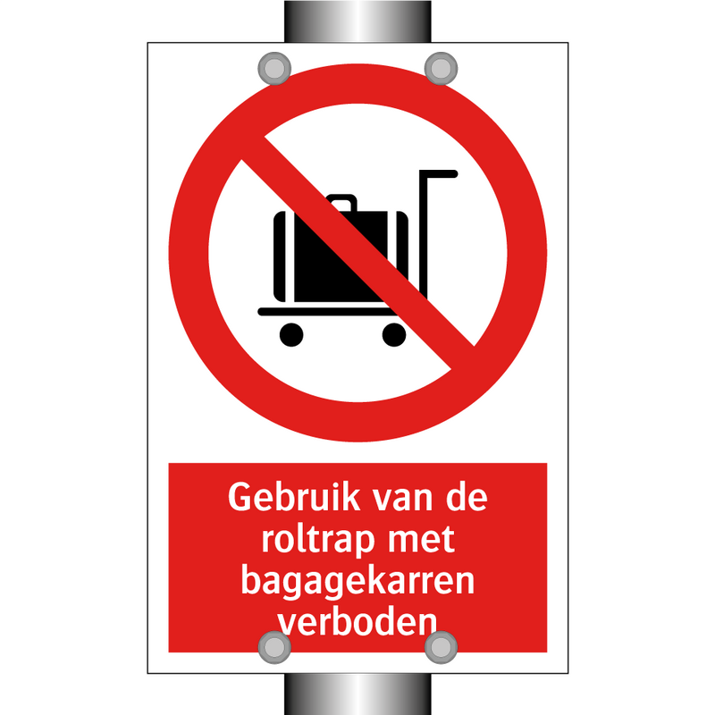 Gebruik van de roltrap met bagagekarren verboden