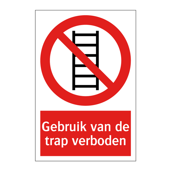 Gebruik van de trap verboden