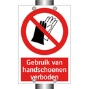 Gebruik van handschoenen verboden