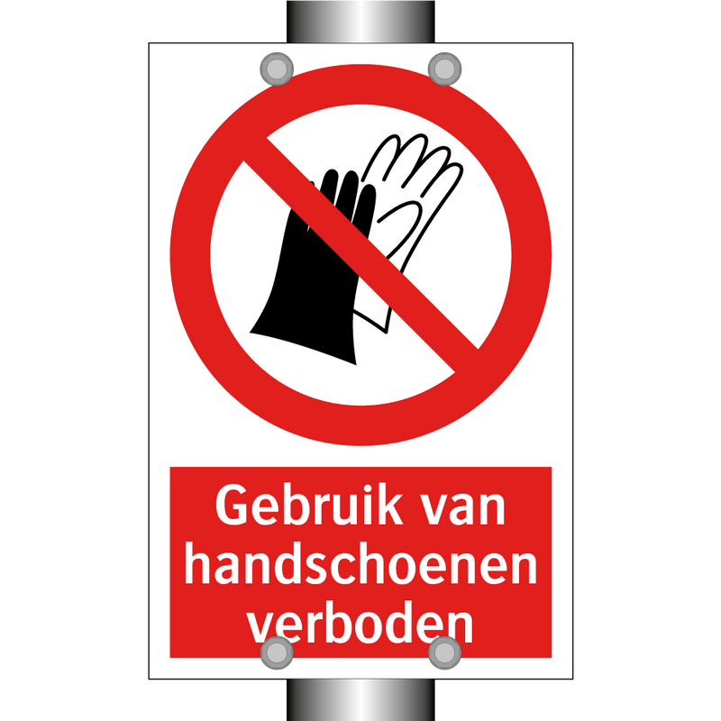 Gebruik van handschoenen verboden
