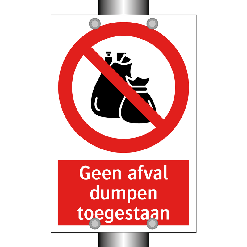 Geen afval dumpen toegestaan