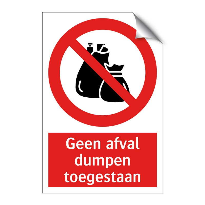 Geen afval dumpen toegestaan