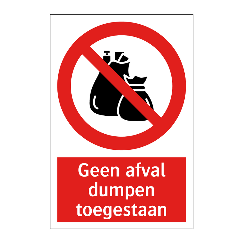 Geen afval dumpen toegestaan