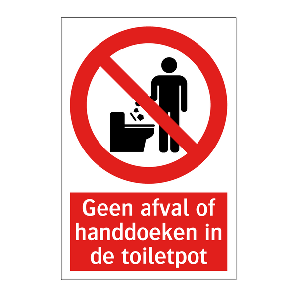 Geen afval of handdoeken in de toiletpot
