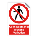 Geen Doorgang: Toegang Verboden