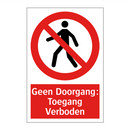 Geen Doorgang: Toegang Verboden