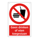Geen drinken of eten toegestaan