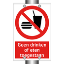 Geen drinken of eten toegestaan