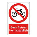 Geen fietsen hier, alstublieft