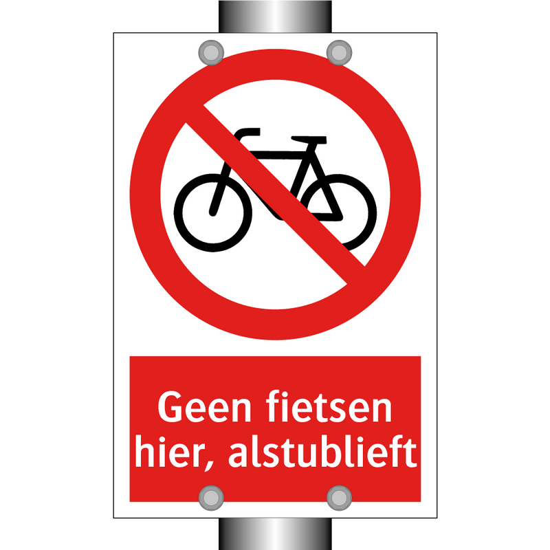Geen fietsen hier, alstublieft