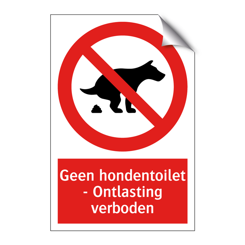 Geen hondentoilet - Ontlasting verboden