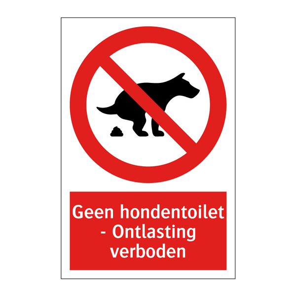 Geen hondentoilet - Ontlasting verboden