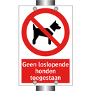 Geen loslopende honden toegestaan