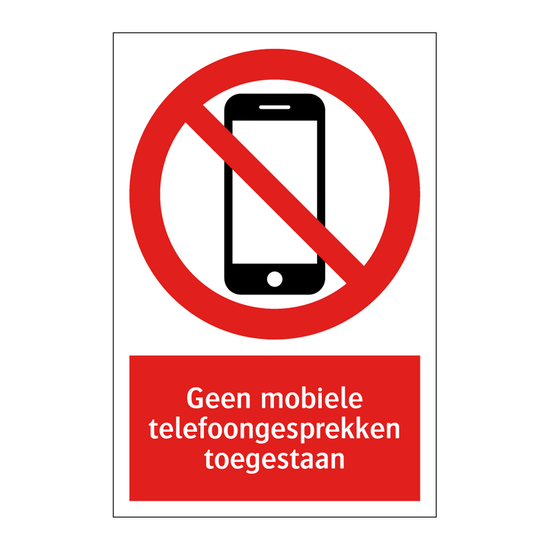 Geen mobiele telefoongesprekken toegestaan